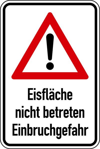 Hinweisschild, Eisfläche nicht betreten, Aluverbund, 600 x 400 mm