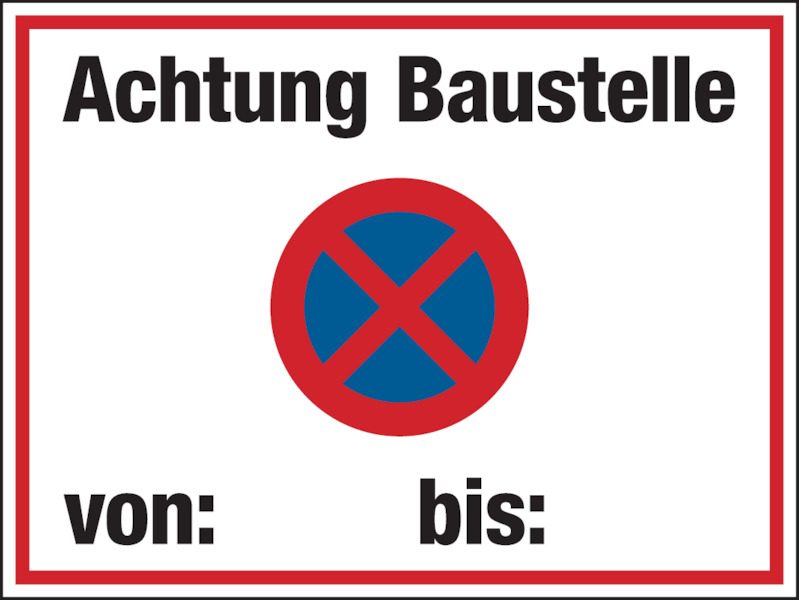 Baustellenschild, Achtung Baustelle von:...bis:..., Aluverbund 300x400mm