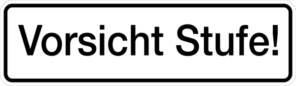 Hinweisschild, Vorsicht Stufe!, 70 x 240 mm