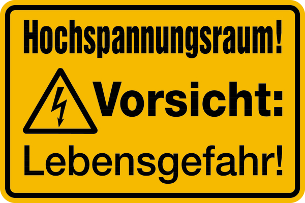 Warnschild, Hochspannungsraum! Vorsicht: Lebensgefahr!, 200 x 300 mm, Aluminium