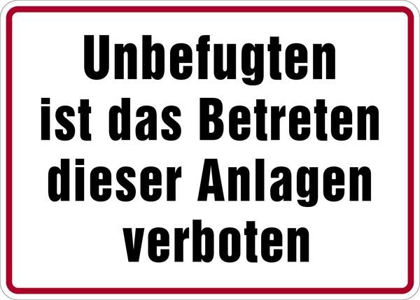 Hinweisschild, Betreten dieser Anlagen verboten, 250x350mm, Alu geprägt
