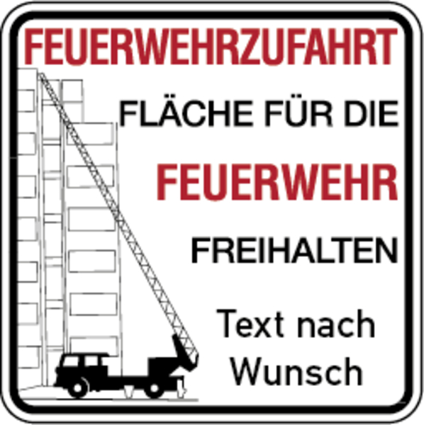Hinweisschild Feuerwehrzufahrt, Feuerwehrzufahrt, ohne Halteverbotszeichen, mit Text nach Wunsch