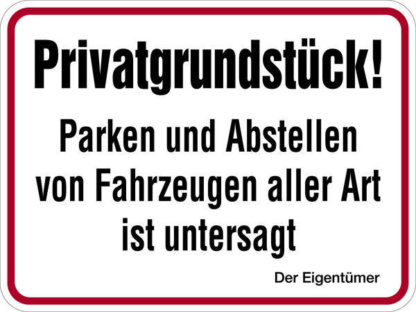 Hinweisschild, Parken und Abstellen ist untersagt, 300x400mm, Alu geprägt