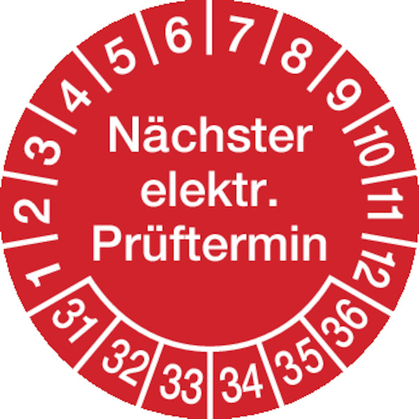 Prüfplakette, Nächster elektr. Prüftermin, rot/weiß, Folie, Ø 30 mm - Bogen = 10 Plaketten