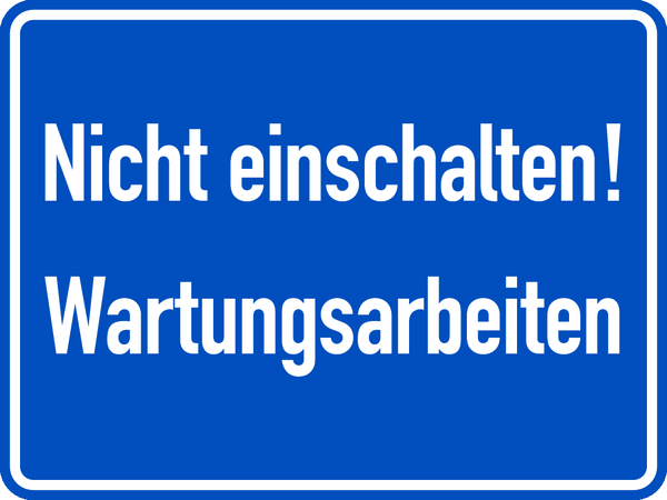 Hinweisschild, Nicht einschalten! Wartungsarbeiten, 120 x 200 mm, Magnetfolie