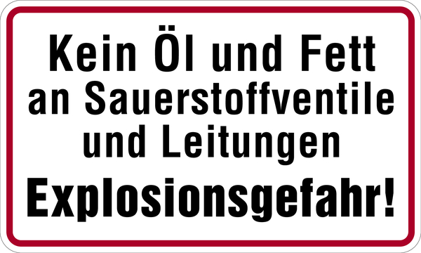 Hinweisschild, Kein Öl u. Fett an Sauerstoffventile, Aluminium, 120 x 200 mm