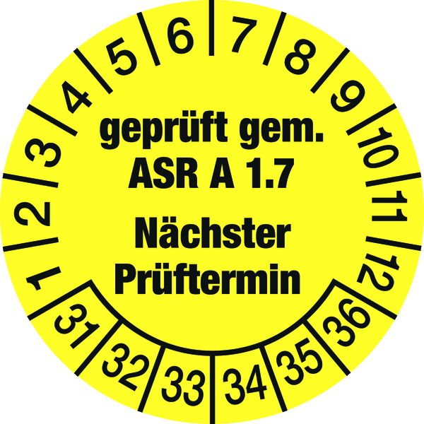 Prüfplakette, ASR A1.7 Nächster Prüftermin, gelb/schwarz, Folie, Ø 30 mm - Bogen = 10 Plaketten