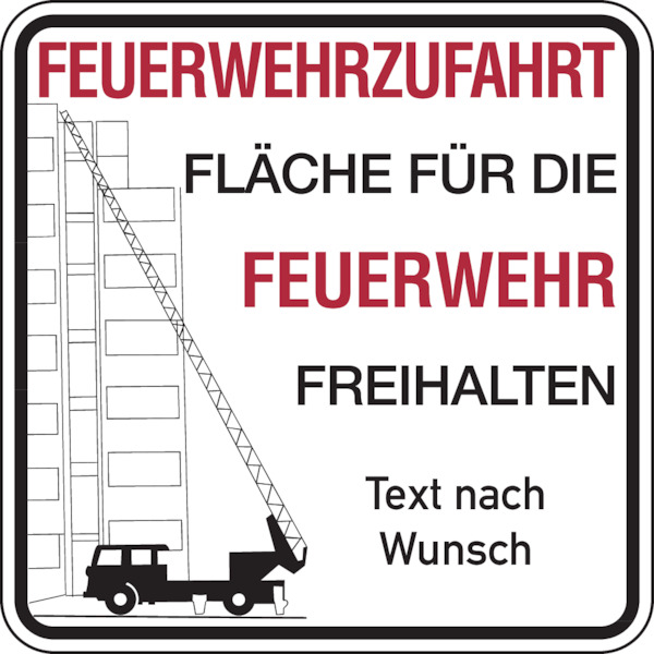 Hinweisschild Feuerwehrzufahrt, Feuerwehrzufahrt, ohne Halteverbotszeichen, mit Text nach Wunsch Hinweisschild Feuerwehrzufahrt, Feuerwehrzufahrt, ohne Halteverbotszeichen, mit Text nach Wunsch