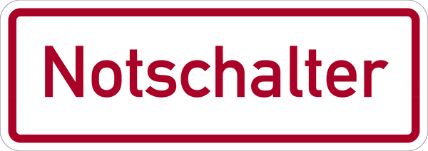 Hinweisschild, Notschalter, rot/weiß