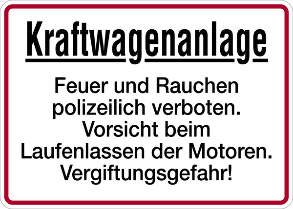 Hinweisschild, Kraftwagenanlage Rauchen verboten, Alu geprägt, 250 x 350 mm