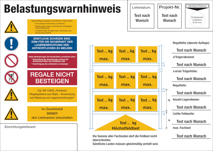 Regalkennzeichnung mit Belastungswarnhinweisen, Palettenregal, mit Wunschtext - DIN EN 15635 Regalkennzeichnung mit Belastungswarnhinweisen, Palettenregal, mit Wunschtext - DIN EN 15635