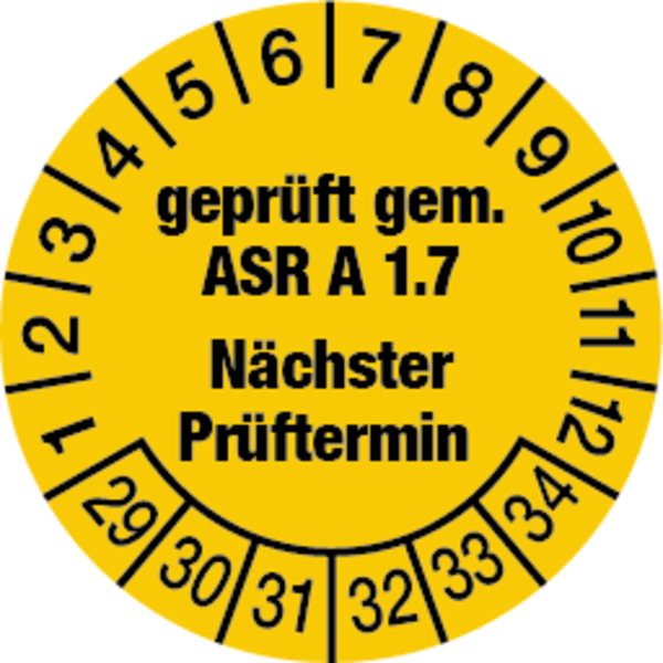 Prüfplakette, ASR A1.7 Nächster Prüftermin, gelb/schwarz, Folie, Ø 30 mm - Bogen = 10 Plaketten