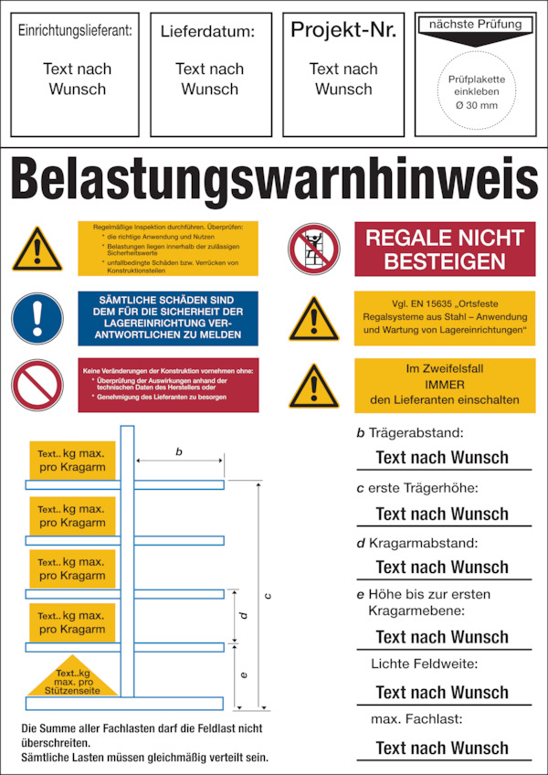 Regalkennzeichnung mit Belastungswarnhinweisen, Kragarmregal, mit Wunschtext - DIN EN 15635 Regalkennzeichnung mit Belastungswarnhinweisen, Kragarmregal, mit Wunschtext - DIN EN 15635