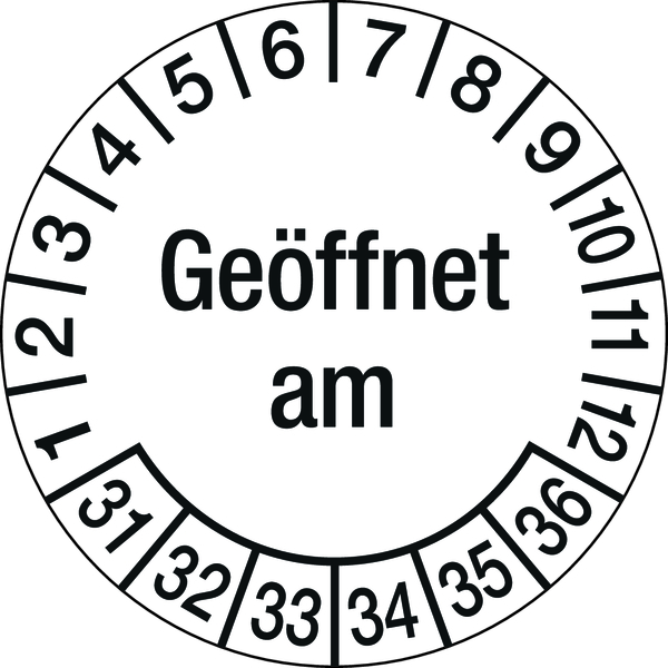 Prüfplakette, Geöffnet am, Ø 30 mm, Dokumentenfolie - Bogen = 10 Stück