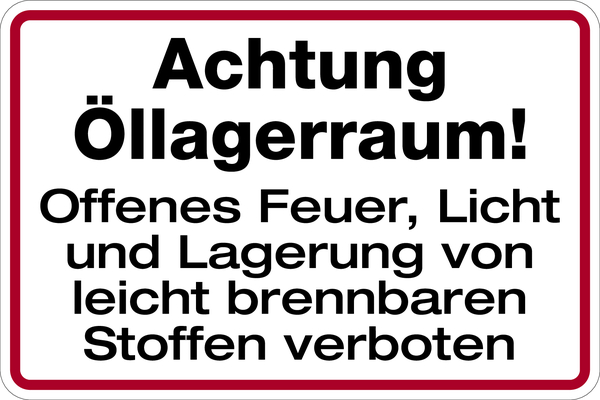 Hinweisschild, Achtung Öllagerraum!, 200 x 300 mm, Aluminium