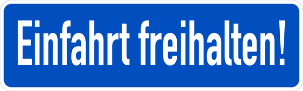 Parkplatzschild, Einfahrt freihalten!, 120x400mm, Alu geprägt