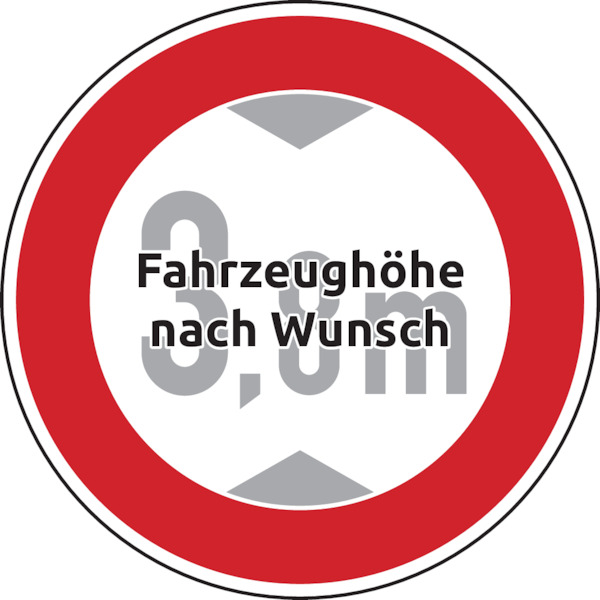 Verkehrszeichen - Verbot für Fahrzeuge über angegebene Höhe, Zeichen 265 - Zahl nach Wunsch