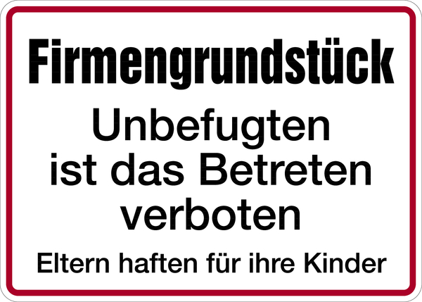 Hinweisschild, Firmengrundstück, Aluminium, 250 x 350 mm