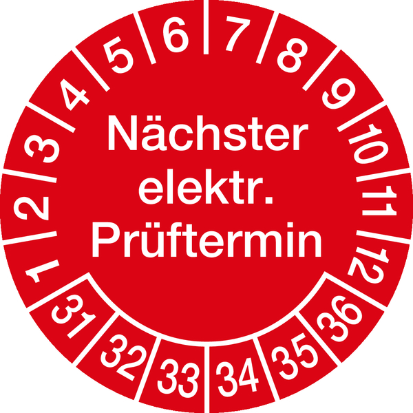 Prüfplakette, Nächster elektr. Prüftermin, rot/weiß, Folie, Ø 30 mm - Bogen = 10 Plaketten