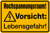 Warnschild, Hochspannungsraum! Vorsicht: Lebensgefahr!, 200 x 300 mm, Aluminium