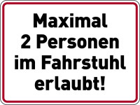 Hinweisschild, Maximal 2 Personen im Fahrstuhl erlaubt!, Folie, 150 x 200 mm
