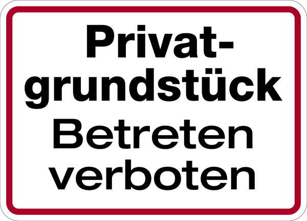 Schild "Privatgrundstück Betreten verboten" Aluminium geprägt 180x250mm #289/00 