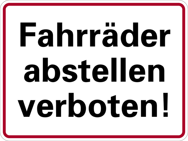 25 x 15 cm Hinweisschild Warnschild Schild Fahrräder anstellen verboten 