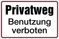 Hinweisschild, Privatweg Benutzung verboten, 200x300mm, Alu geprägt