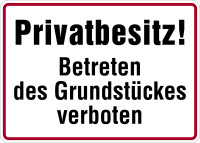 Hinweisschild, Privatbesitz! Betreten verboten, 250x350mm, Alu geprägt