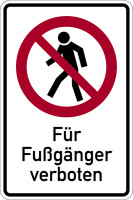 Verbotsschild, Kombischild, Für Fußgänger verboten - BGV A8
