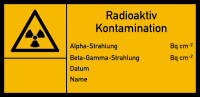 Warnschild Strahlenschutz Radioaktiv - Kontamination (E100)