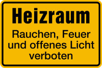 Hinweisschild, Heizraum Feuer verboten, 200 x 300 mm, Aluminium geprägt